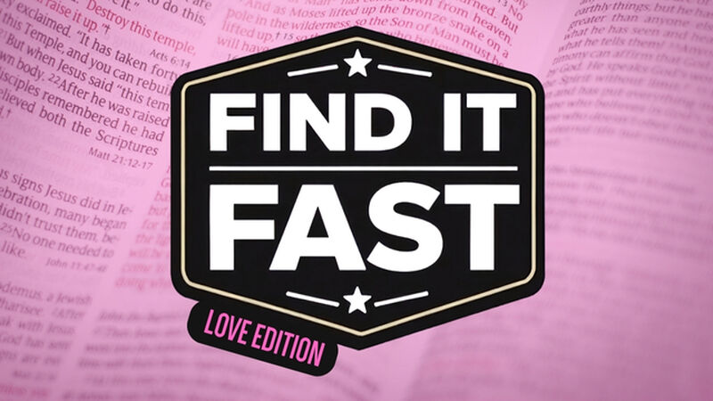 Find It Fast: Love Edition
